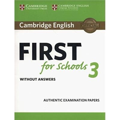Inconnu Cambridge English First for Schools 3 Students Book without Answers - Publicité Inconnu Cambridge English First for Schools 3 Students Book without Answers - Publicité