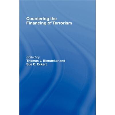 Routledge Countering the Financing of Terrorism by Thomas J. Biersteker - Publicité Routledge Countering the Financing of Terrorism by Thomas J. Biersteker - Publicité