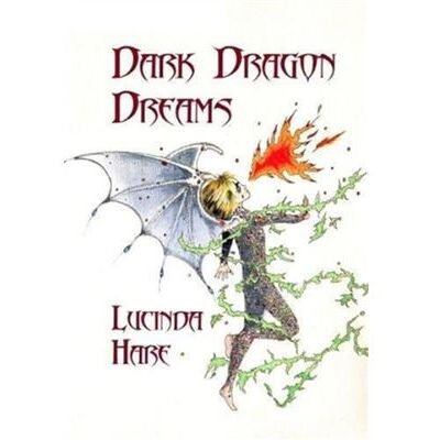 Inconnu Dark Dragon Dreams by Lucinda Hare - Publicité Inconnu Dark Dragon Dreams by Lucinda Hare - Publicité