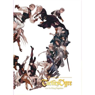 The Art of Tactics Ogre Let Us Cling Together by Square Enix - Publicité The Art of Tactics Ogre Let Us Cling Together by Square Enix - Publicité