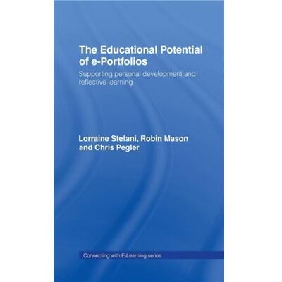 Routledge The Educational Potential of ePortfolios by Lorraine Stefani - Publicité Routledge The Educational Potential of ePortfolios by Lorraine Stefani - Publicité