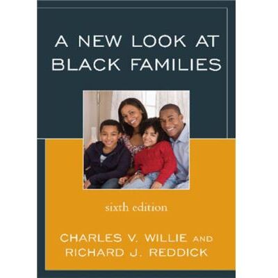 Rowman & Littlefield Pub Inc A New Look at Black Families by Richard J. Reddick - Publicité Rowman & Littlefield Pub Inc A New Look at Black Families by Richard J. Reddick - Publicité