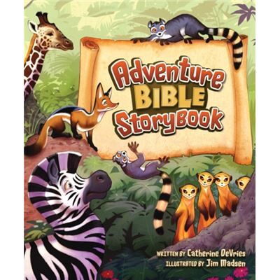 Zondervan Adventure Bible Storybook by Catherine DeVries - Publicité Zondervan Adventure Bible Storybook by Catherine DeVries - Publicité