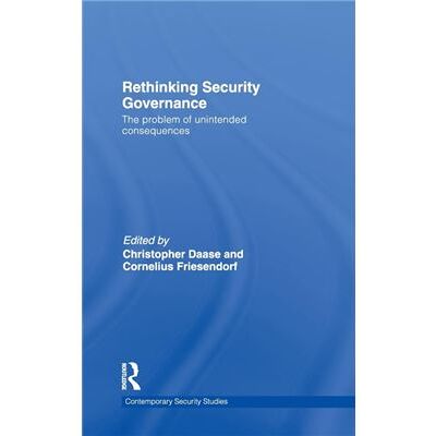 Routledge Rethinking Security Governance by Christopher Daase - Publicité Routledge Rethinking Security Governance by Christopher Daase - Publicité