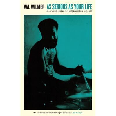 Inconnu As Serious As Your Life by Val Wilmer - Publicité Inconnu As Serious As Your Life by Val Wilmer - Publicité