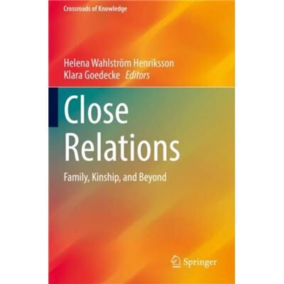 Close Relations - Springer - Springer - Livre en Anglais - Paperback - Publicité Close Relations - Springer - Springer - Livre en Anglais - Paperback - Publicité