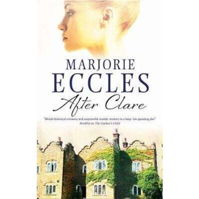 Inconnu After Clare by Marjorie Eccles - Publicité Inconnu After Clare by Marjorie Eccles - Publicité