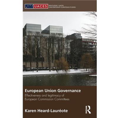 Routledge European Union Governance by Karen HeardLaureote - Publicité Routledge European Union Governance by Karen HeardLaureote - Publicité