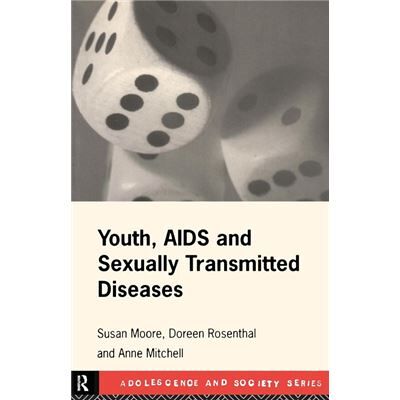 Routledge Youth AIDS and Sexually Transmitted Diseases by Anne Mitchell - Publicité Routledge Youth AIDS and Sexually Transmitted Diseases by Anne Mitchell - Publicité