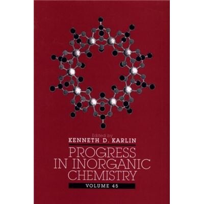 Progress in Inorganic Chemistry Volume 45 by KD Karlin Hardcover Book - Publicité Progress in Inorganic Chemistry Volume 45 by KD Karlin Hardcover Book - Publicité