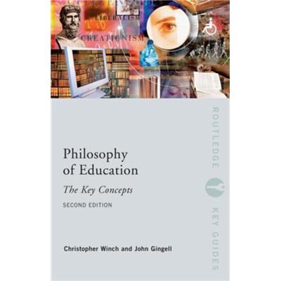 Routledge Philosophy of Education The Key Concepts by Winch Christopher Kings College University of London UK Paperback Book - Publicité Routledge Philosophy of Education The Key Concepts by Winch Christopher Kings College University of London UK Paperback Book - Publicité