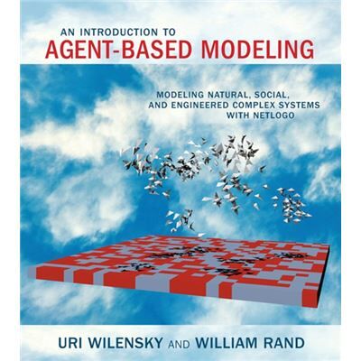 Inconnu An Introduction to AgentBased Modeling by Rand & William Assistant Professor and Director & University of Maryland - Publicité Inconnu An Introduction to AgentBased Modeling by Rand & William Assistant Professor and Director & University of Maryland - Publicité