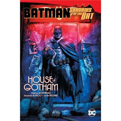 DC Comics Batman Shadows of the Bat House of Gotham by Fernando Blanco - Publicité DC Comics Batman Shadows of the Bat House of Gotham by Fernando Blanco - Publicité