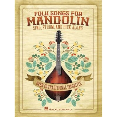 Hal Leonard Folk Songs for Mandolin - Publicité Hal Leonard Folk Songs for Mandolin - Publicité