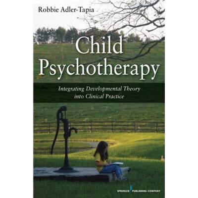 Child Psychotherapy - Robbie AdlerTapia - Springer Publishing Co Inc - Livre en Anglais - Paperback - Publicité Child Psychotherapy - Robbie AdlerTapia - Springer Publishing Co Inc - Livre en Anglais - Paperback - Publicité