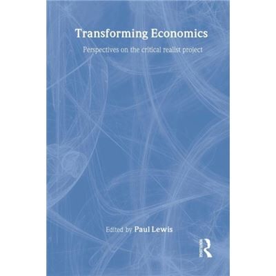 Routledge Transforming Economics by Paul Lewis - Publicité Routledge Transforming Economics by Paul Lewis - Publicité