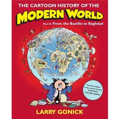 Collins The Cartoon History of the Modern World Part 2 by Larry Gonick - Publicité Collins The Cartoon History of the Modern World Part 2 by Larry Gonick - Publicité
