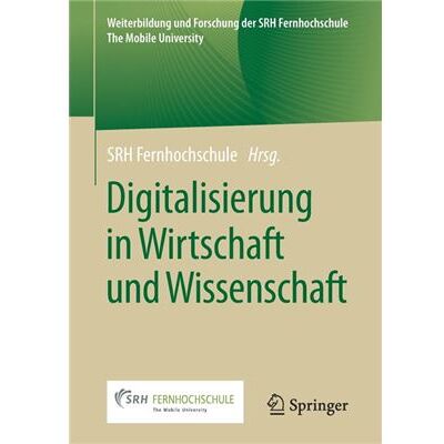 Digitalisierung in Wirtschaft und Wissenschaft - Springer - Springer - Livre en Allemand - Paperback - Publicité Digitalisierung in Wirtschaft und Wissenschaft - Springer - Springer - Livre en Allemand - Paperback - Publicité