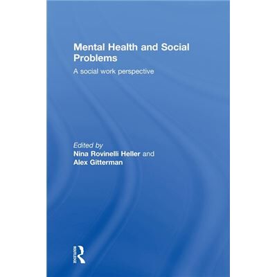 Routledge Mental Health and Social Problems by Alex Gitterman Nina Rovinelli Heller Hardcover Book - Publicité Routledge Mental Health and Social Problems by Alex Gitterman Nina Rovinelli Heller Hardcover Book - Publicité
