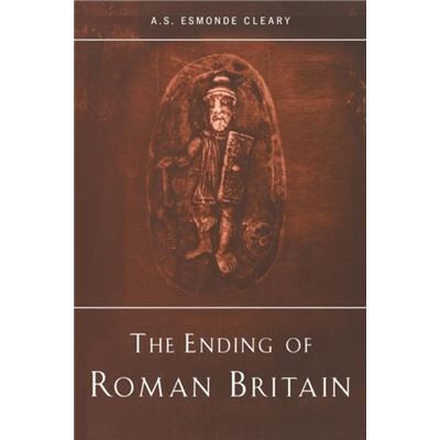 Routledge The Ending of Roman Britain by A.S. EsmondeCleary Paperback Book - Publicité Routledge The Ending of Roman Britain by A.S. EsmondeCleary Paperback Book - Publicité