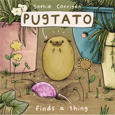 Zondervan Pugtato Finds a Thing - Publicité Zondervan Pugtato Finds a Thing - Publicité