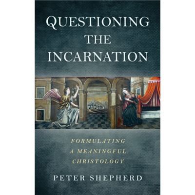 Inconnu Questioning the Incarnation by Peter Shepherd - Publicité Inconnu Questioning the Incarnation by Peter Shepherd - Publicité