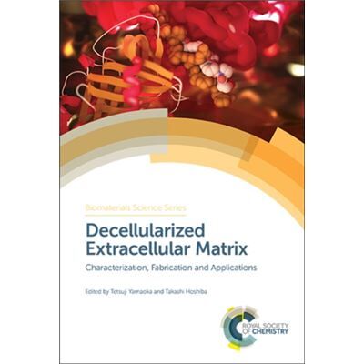 Royal Society of Chemistry Decellularized Extracellular Matrix - Publicité Royal Society of Chemistry Decellularized Extracellular Matrix - Publicité
