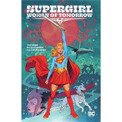 DC Comics Supergirl Woman of Tomorrow by Tom King - Publicité DC Comics Supergirl Woman of Tomorrow by Tom King - Publicité