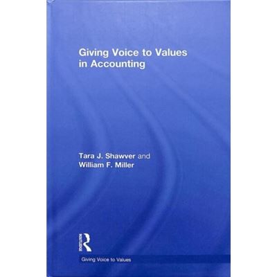 Inconnu Giving Voice to Values in Accounting by William Miller - Publicité Inconnu Giving Voice to Values in Accounting by William Miller - Publicité