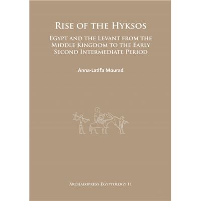 Inconnu Rise of the Hyksos by AnnaLatifa Mourad - Publicité Inconnu Rise of the Hyksos by AnnaLatifa Mourad - Publicité