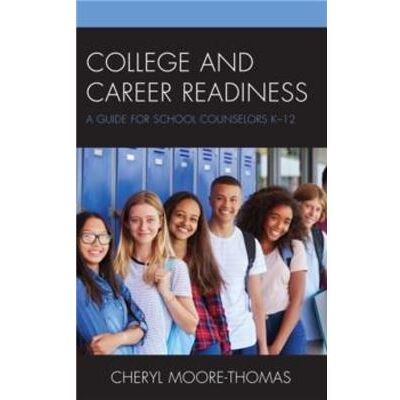 Rowman & Littlefield College and Career Readiness by Cheryl MooreThomas - Publicité Rowman & Littlefield College and Career Readiness by Cheryl MooreThomas - Publicité