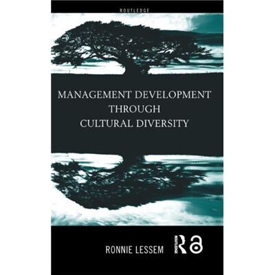 Management Development Through Cultural Diversity by Ronnie Lessem Hardcover Book - Publicité Management Development Through Cultural Diversity by Ronnie Lessem Hardcover Book - Publicité