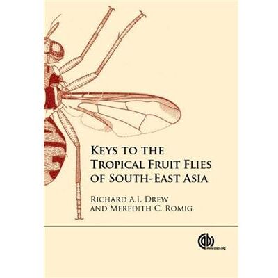 Inconnu Keys to the Tropical Fruit Flies of SouthEast Asia by Romig & Meredith C Griffith University & Australia - Publicité Inconnu Keys to the Tropical Fruit Flies of SouthEast Asia by Romig & Meredith C Griffith University & Australia - Publicité