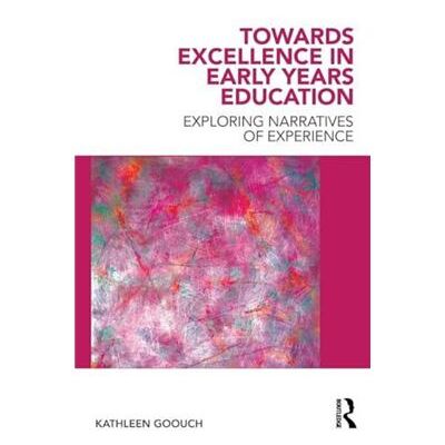 Routledge Towards Excellence in Early Years Education by Goouch Kathleen Canterbury Christchurch University UK Paperback Book - Publicité Routledge Towards Excellence in Early Years Education by Goouch Kathleen Canterbury Christchurch University UK Paperback Book - Publicité
