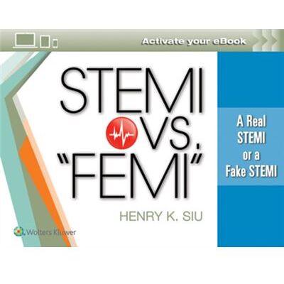 Inconnu STEMI vs. FEMI by Siu & Dr. Henry K & MD - Publicité Inconnu STEMI vs. FEMI by Siu & Dr. Henry K & MD - Publicité
