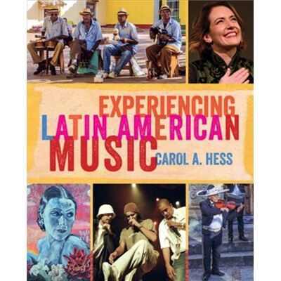 Inconnu Experiencing Latin American Music by Carol A. Hess - Publicité Inconnu Experiencing Latin American Music by Carol A. Hess - Publicité