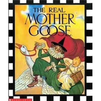 Scholastic The Real Mother Goose by Illustrated by Blanche Fisher Wright - Publicité Scholastic The Real Mother Goose by Illustrated by Blanche Fisher Wright - Publicité
