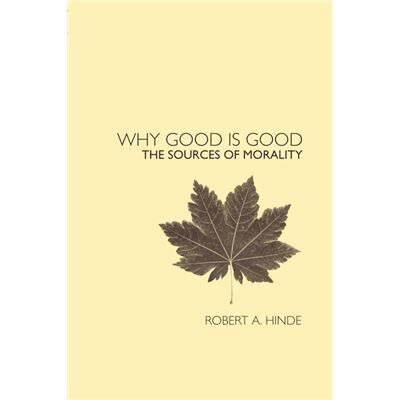 Routledge Why Good is Good by Robert Hinde - Publicité Routledge Why Good is Good by Robert Hinde - Publicité