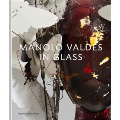 Anomie Publishing Manolo Valdes in Glass by Kosme de Baranano - Publicité Anomie Publishing Manolo Valdes in Glass by Kosme de Baranano - Publicité