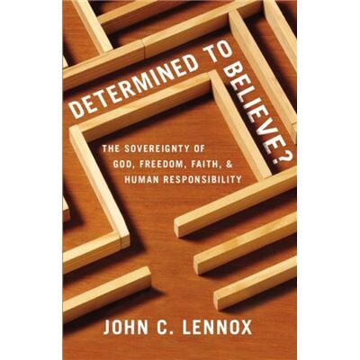 Determined to Believe - John C. Lennox - Zondervan - Livre en Anglais - Paperback - Publicité Determined to Believe - John C. Lennox - Zondervan - Livre en Anglais - Paperback - Publicité