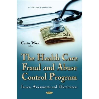 Inconnu Health Care Fraud and Abuse Control Program by Curtis Wood - Publicité Inconnu Health Care Fraud and Abuse Control Program by Curtis Wood - Publicité