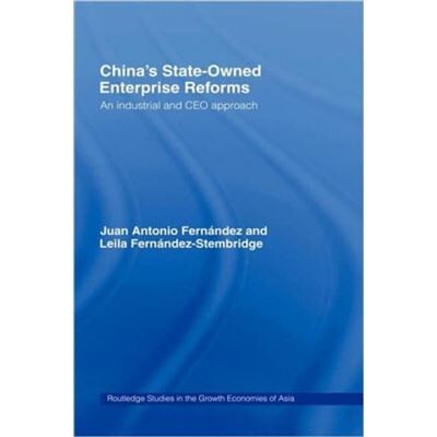Routledge Chinas State Owned Enterprise Reforms by Leila FernandezStembridge - Publicité Routledge Chinas State Owned Enterprise Reforms by Leila FernandezStembridge - Publicité