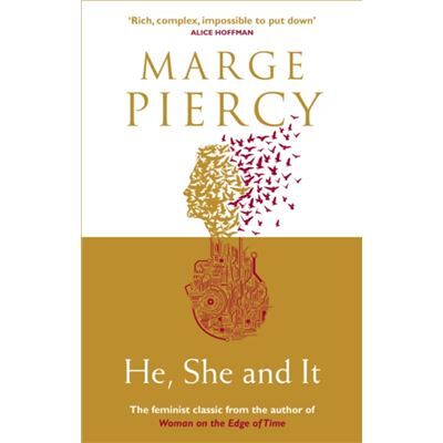 Inconnu He She and It by Marge Piercy - Publicité Inconnu He She and It by Marge Piercy - Publicité