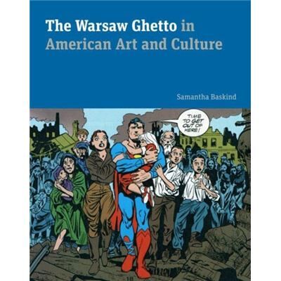 Inconnu The Warsaw Ghetto in American Art and Culture by Samantha Cleveland State University Baskind - Publicité Inconnu The Warsaw Ghetto in American Art and Culture by Samantha Cleveland State University Baskind - Publicité