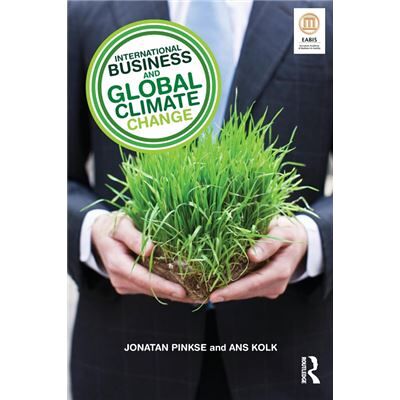 Routledge International Business and Global Climate Change by Jonatan Pinkse - Publicité Routledge International Business and Global Climate Change by Jonatan Pinkse - Publicité