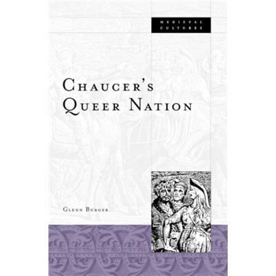 Univ of Minnesota Pr Chaucers Queer Nation by Glenn Burger - Publicité Univ of Minnesota Pr Chaucers Queer Nation by Glenn Burger - Publicité