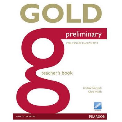 Pearson Gold Preliminary Teachers Book by Clare Walsh - Publicité Pearson Gold Preliminary Teachers Book by Clare Walsh - Publicité