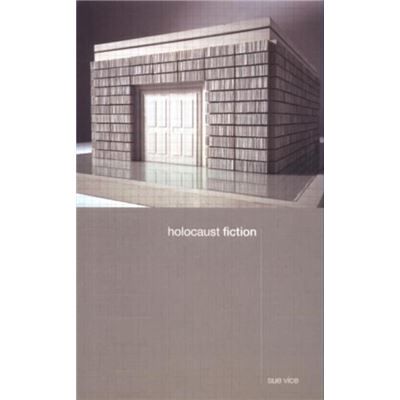 Holocaust Fiction by Sue Vice - Publicité Holocaust Fiction by Sue Vice - Publicité