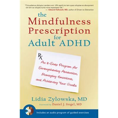 Inconnu The Mindfulness Prescription for Adult ADHD by Lidia Zylowska - Publicité Inconnu The Mindfulness Prescription for Adult ADHD by Lidia Zylowska - Publicité