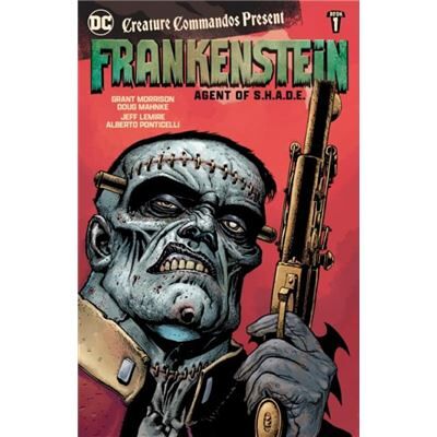 DC Comics Creature Commandos Present Frankenstein Agent of S.H.A.D.E. Book One by Grant Morrison - Publicité DC Comics Creature Commandos Present Frankenstein Agent of S.H.A.D.E. Book One by Grant Morrison - Publicité